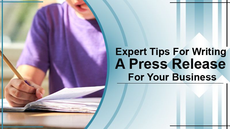 5 Expert Tips For Writing A Press Release