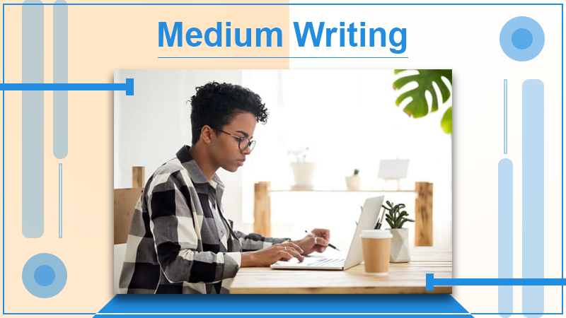 medium writing