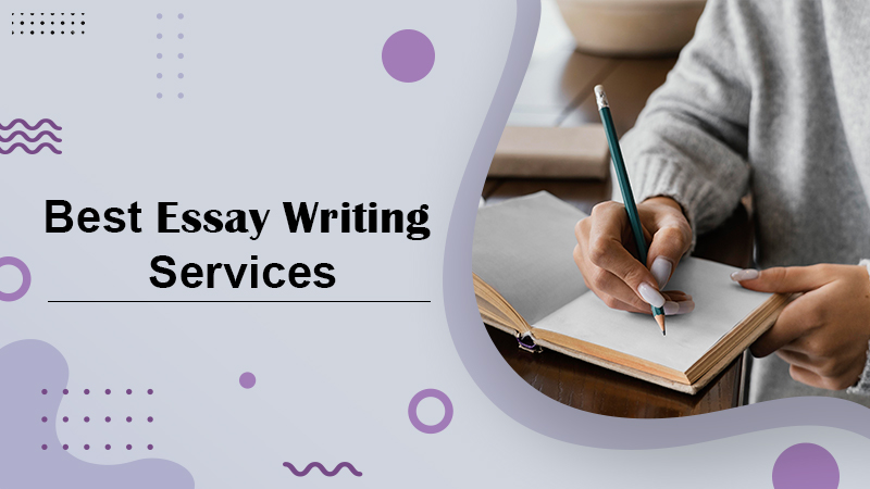 Best essay writing services