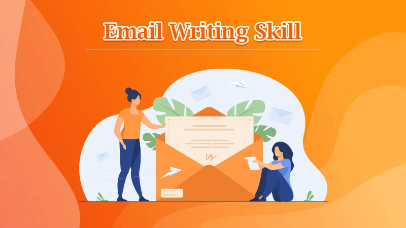 Email Writing Skill