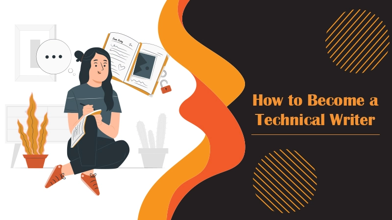 How to Become a Technical Writer