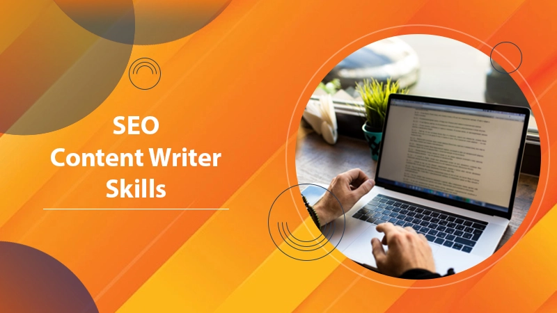 SEO Content Writer Skills