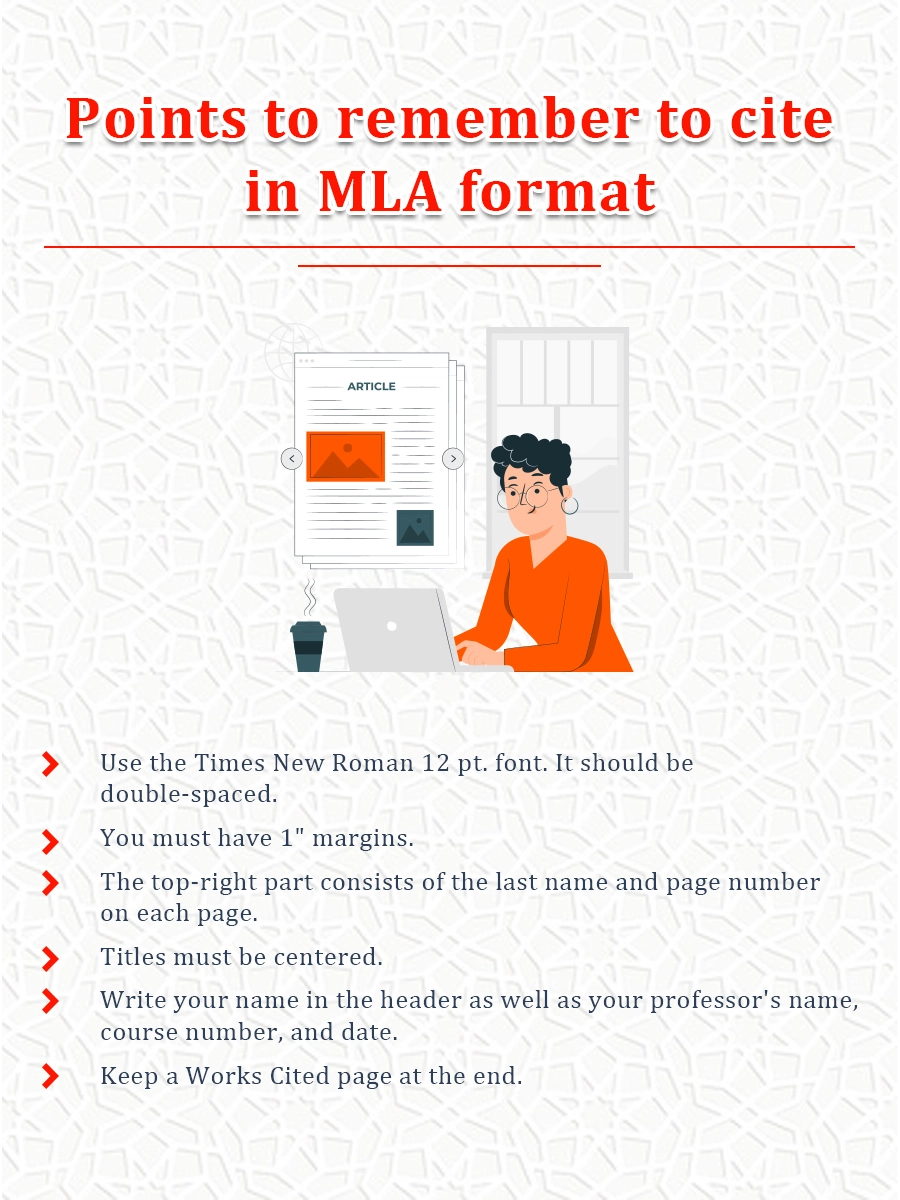 Points to remember to cite in MLA format